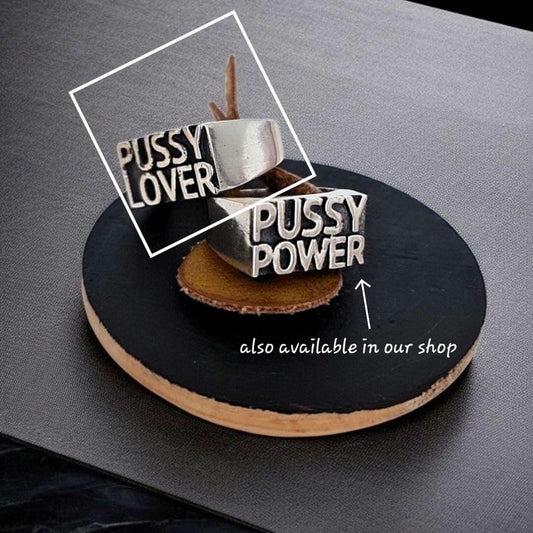 Sterling Silver Pussy Lover Statement Ring  Bold Typography Signet Ring